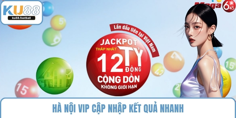 Hà nội vip cập nhập kết quả nhanh