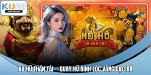 Nổ Hũ Thần Tài